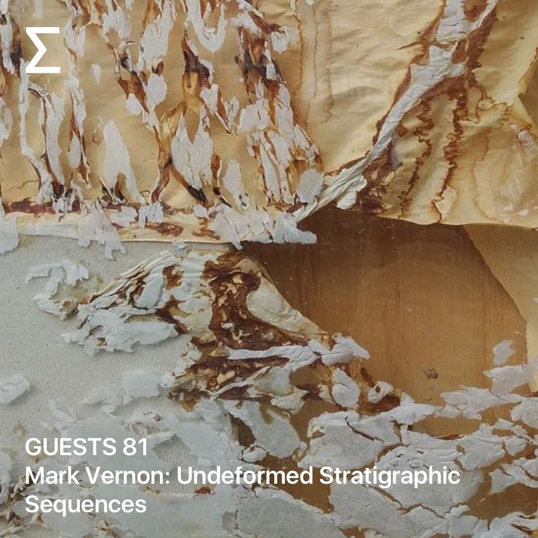 GUESTS 81 – Mark Vernon: Undeformed Stratigraphic Sequences