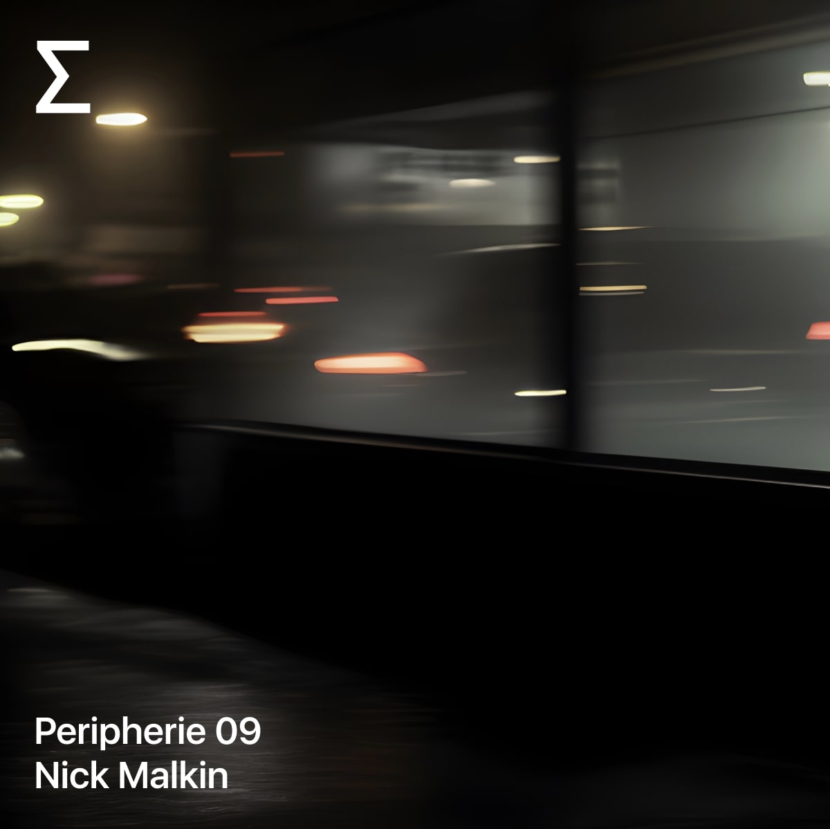 Peripherie 09 – Nick Malkin