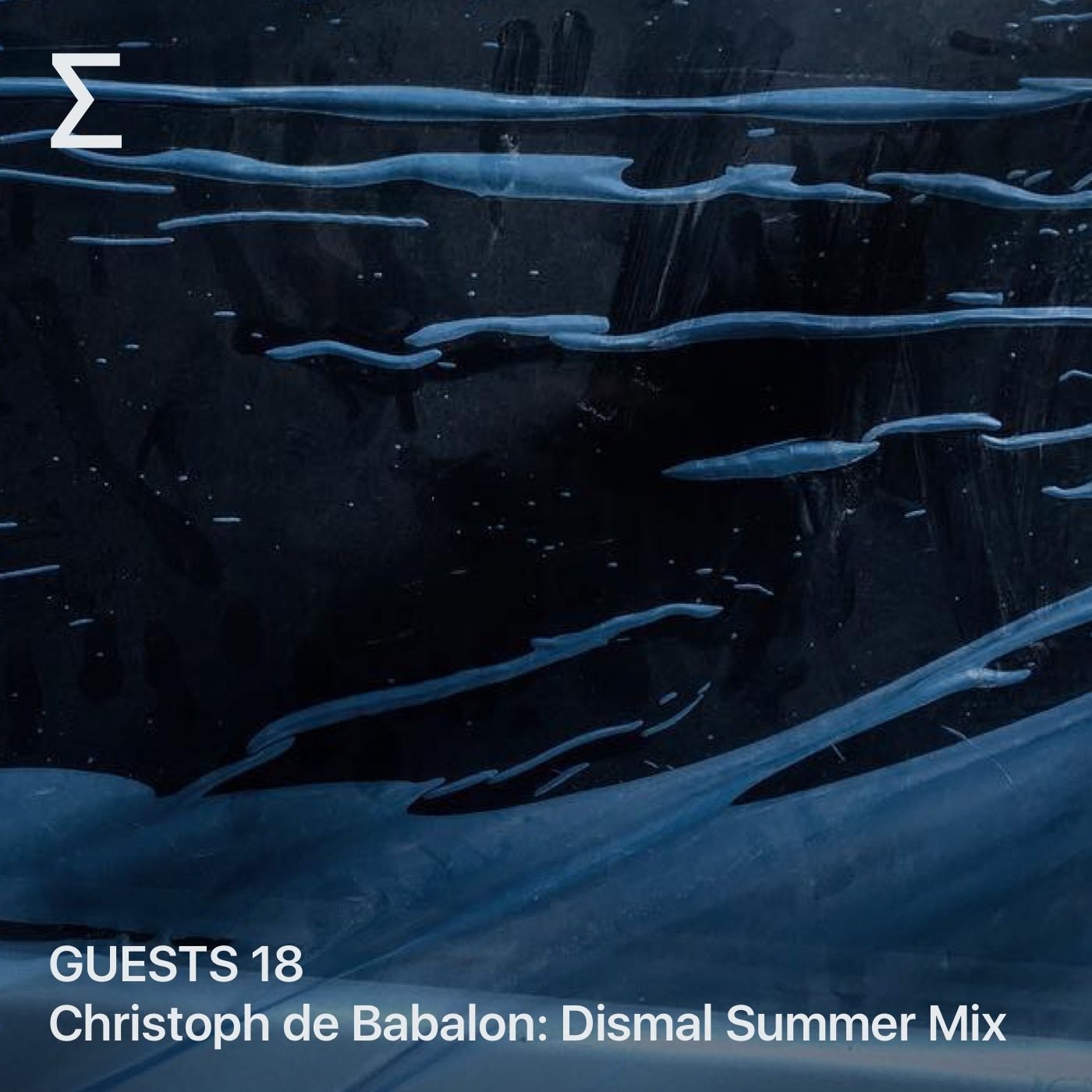 GUESTS 18 – Christoph de Babalon: Dismal Summer Mix