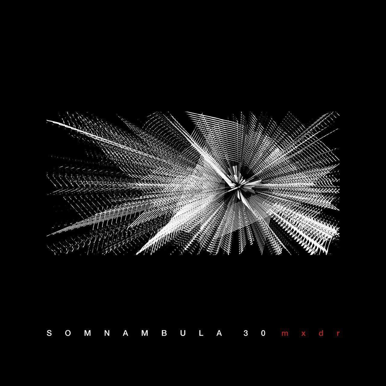 Радио Морфей – Сомнамбула 30: mxdr