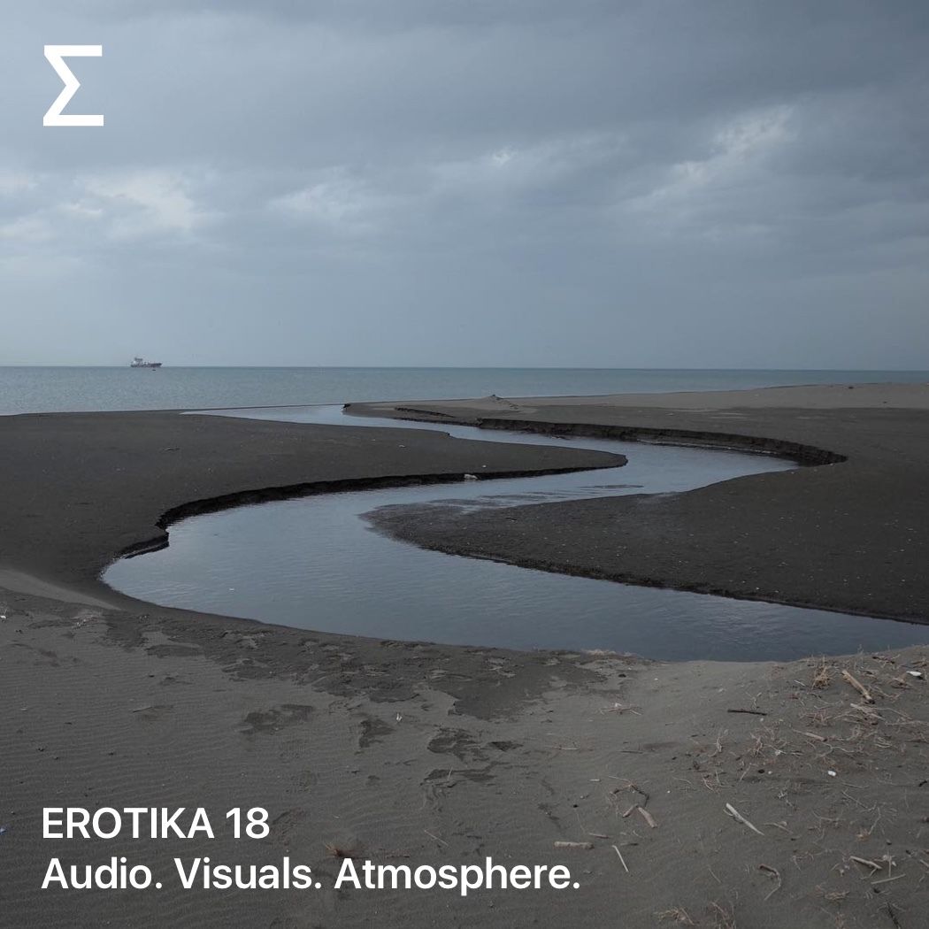 EROTIKA 18 – Audio. Visuals. Atmosphere.