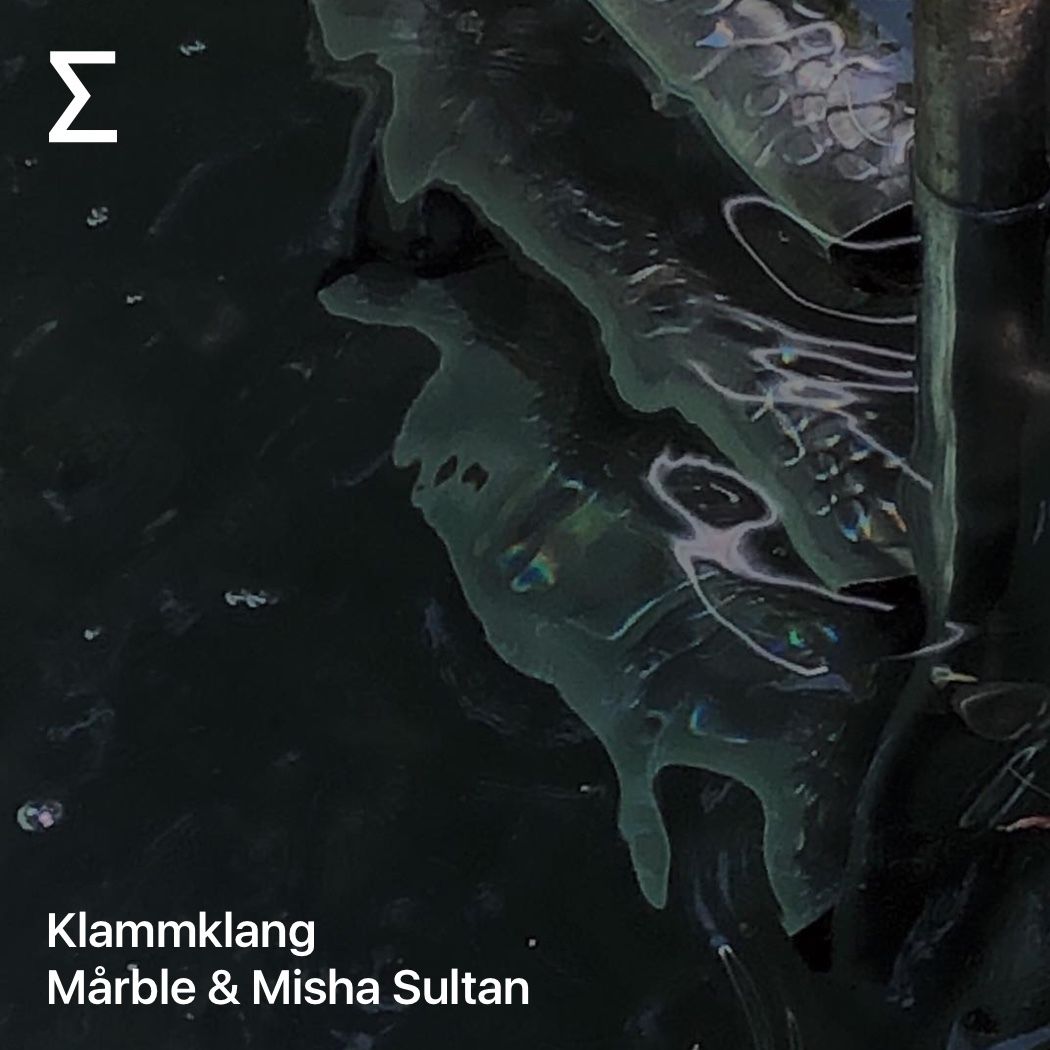 Klammklang – Mårble & Misha Sultan