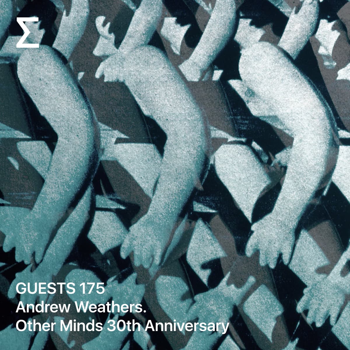 GUESTS 175 – Andrew Weathers. Other Minds 30th Anniversary