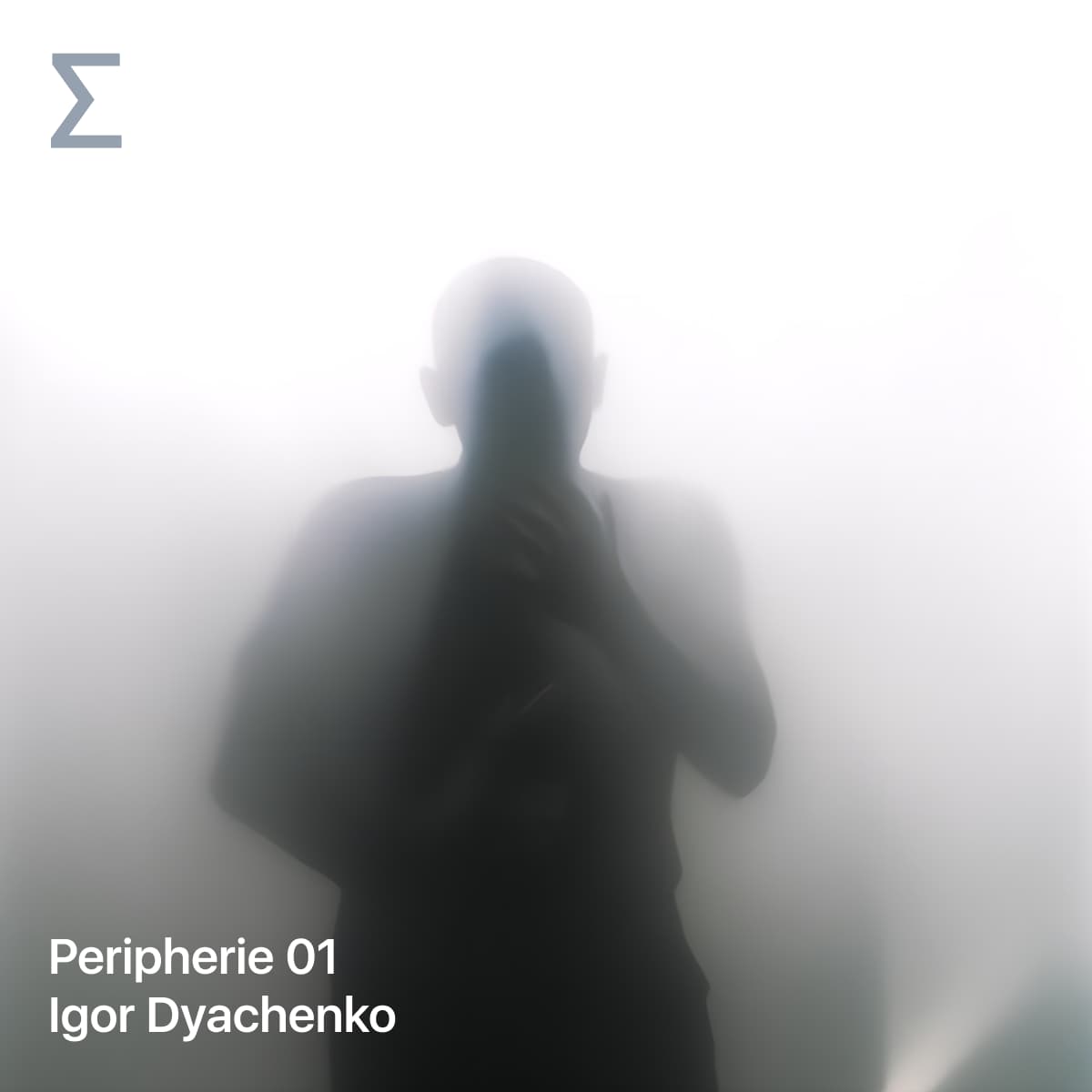 Peripherie 01 – Igor Dyachenko